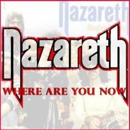 Where Are You Now, Nazareth