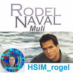 Muli - Song Lyrics and Music by Rodel Naval arranged by HSIM_rogel on ...