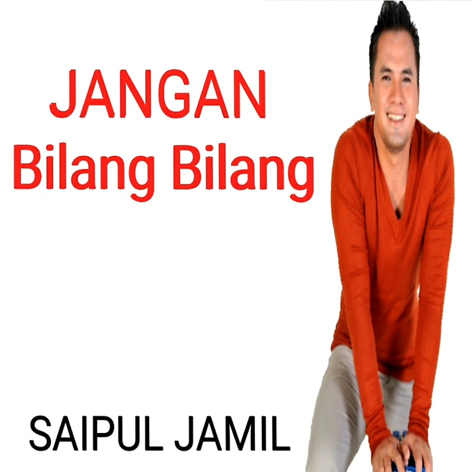 Jangan Bilang Bilang Song Lyrics And Music By Saipul Jamil Arranged By Al Gifariharris On Smule Social Singing App