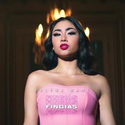 Fingias Song Lyrics And Music By Paloma Mami Arranged By Marylove On Smule Social Singing App