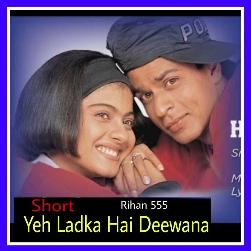 Yeh Ladka Hai Deewana Short Hindi Dewana Short Hai Hai Re Ladka 