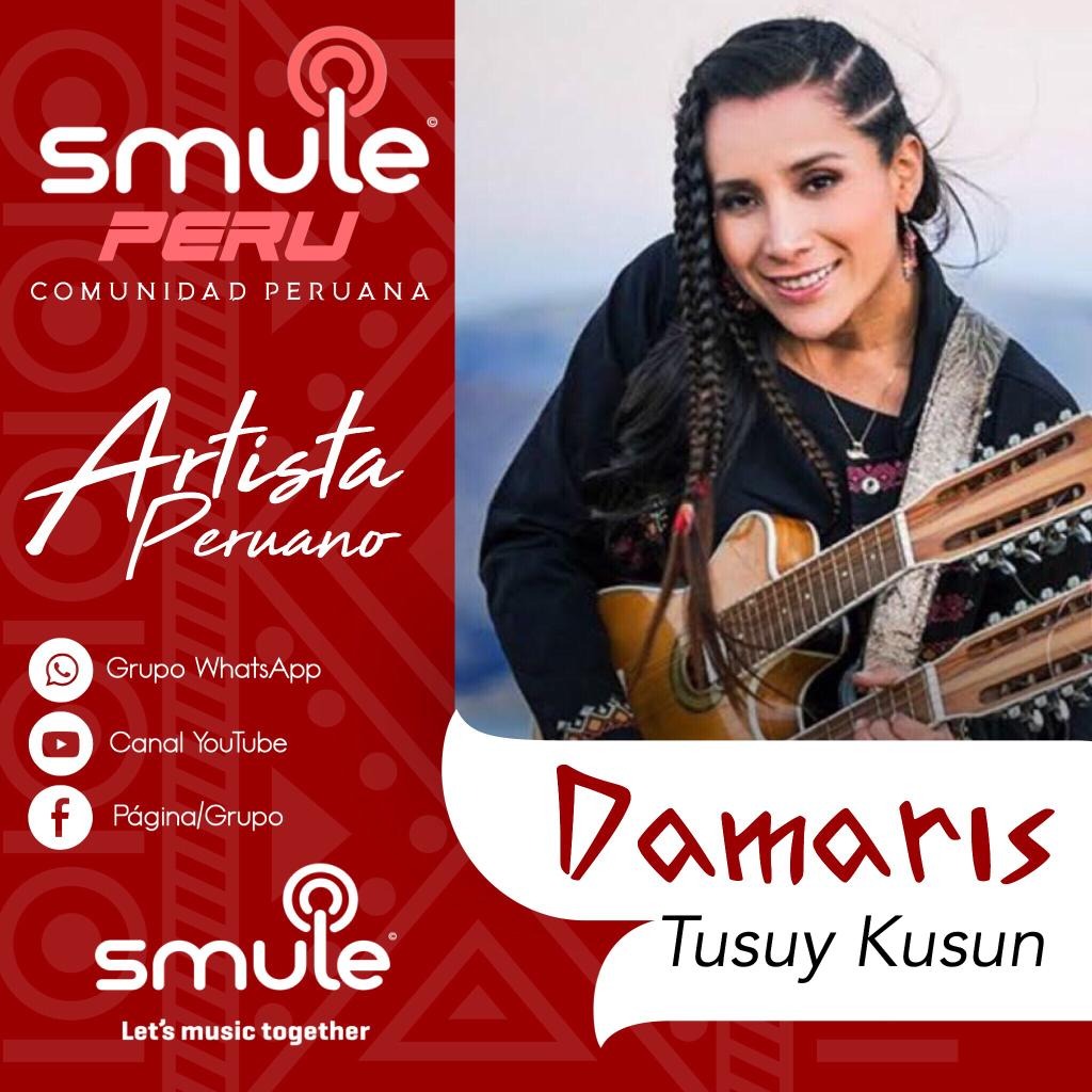 Tusuy Kusun Song Lyrics And Music Damaris Arranged Paulizinho On Smule Social Singing App