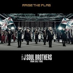 On Vo Raise The Flag 三代目 Jsb Song Lyrics And Music By 三代目 J Soul Brothers From Exile Tribe Arranged By Yuki0513 On Smule Social Singing App