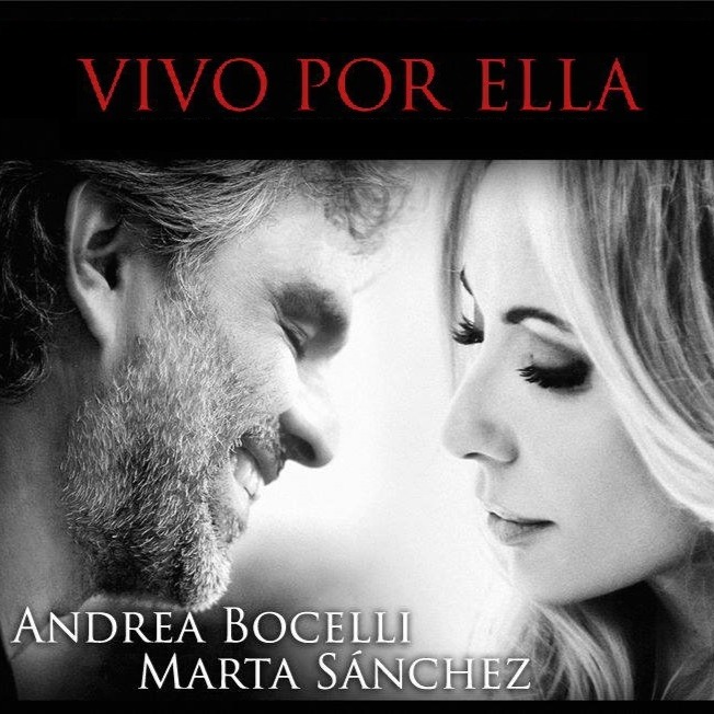 Vivo Por Ella - Song Lyrics And Music By Andrea Bocelli Ft Marta Sanchez Arranged By Javierrbz On Smule Social Singing App