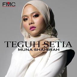 Teguh Setia High Quality Song Lyrics And Music By Muna Shahirah Arranged By Rizanfanshuri On Smule Social Singing App