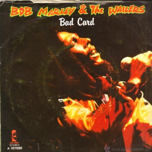 Bob Marley - Bad Card (Reggae) by antobosa1 and KelelaMoanaMarie