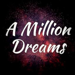 A million dreams lyrics