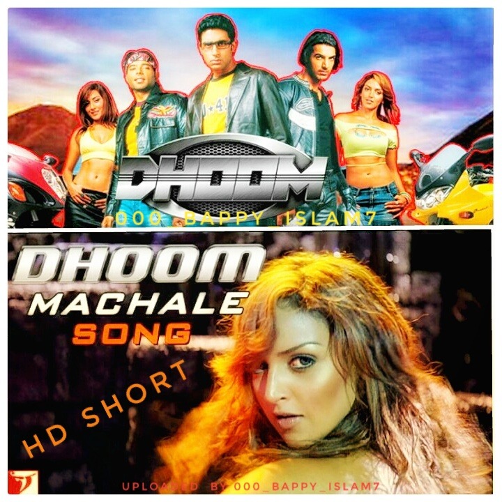 HD[Short]-Dhoom Machale Dhoom - Song Lyrics And Music By OST Dhoom ...