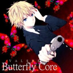 Butterfly Core Short Song Lyrics And Music By Valshe Arranged By Miu1109 On Smule Social Singing App