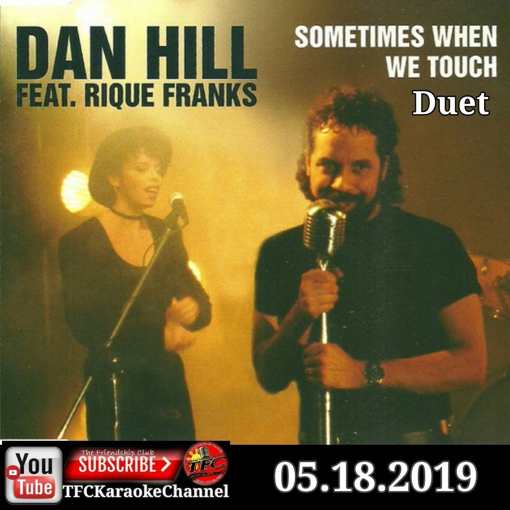 sometimes-when-we-touch-duet-song-lyrics-and-music-by-dan