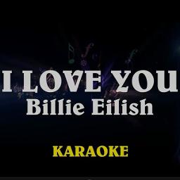 Billie Eilish - i love you (Lyrics) 