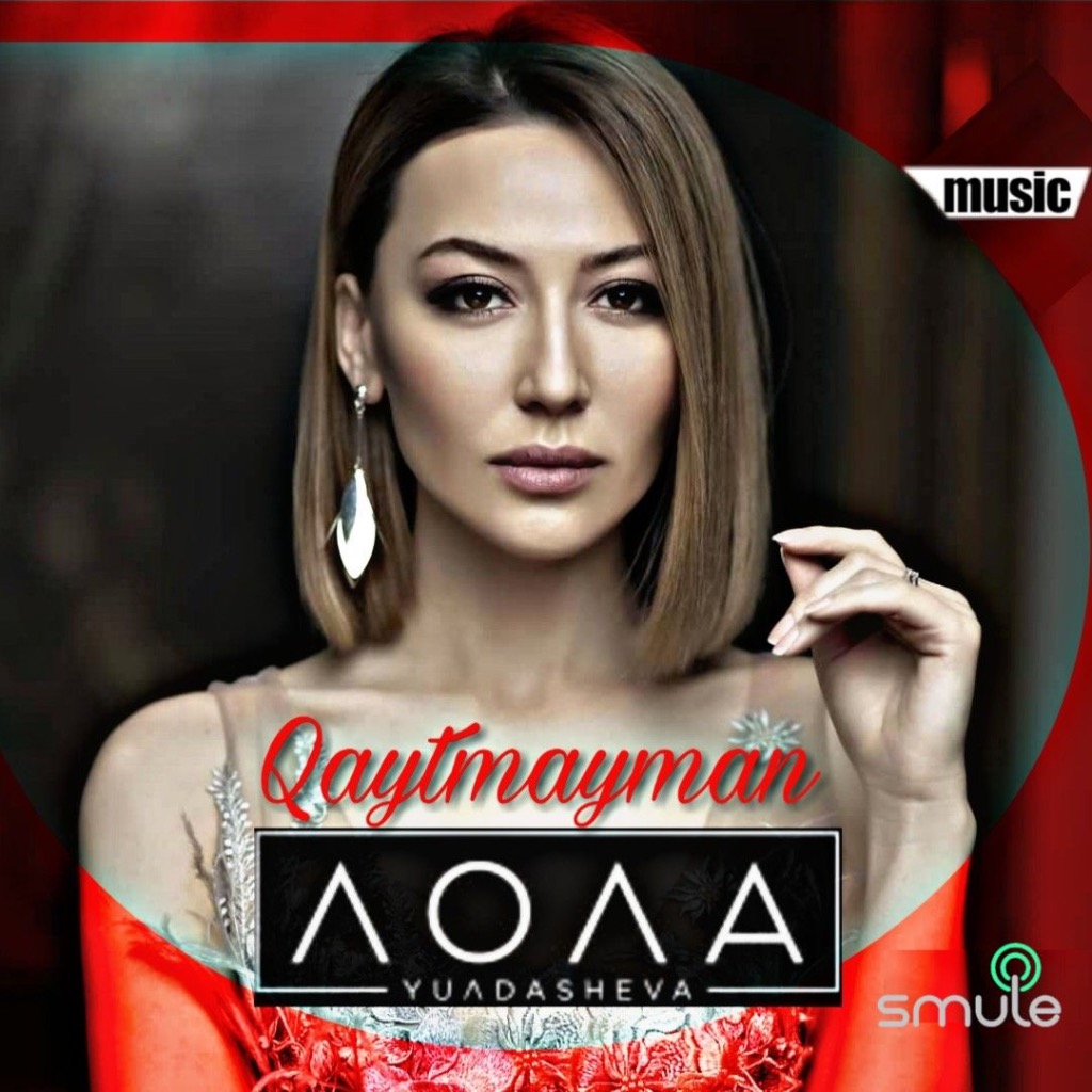 lola yuldasheva qaytmayman mp3 skachat