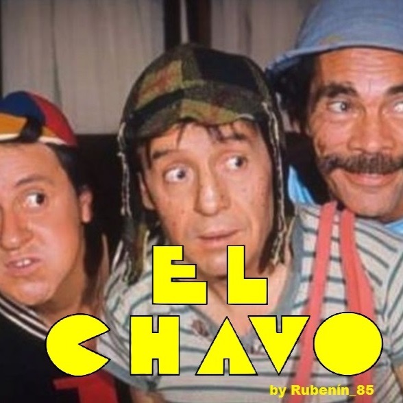 El Chavo - Song Lyrics and Music by Escena arranged by Rubenin_85 on ...