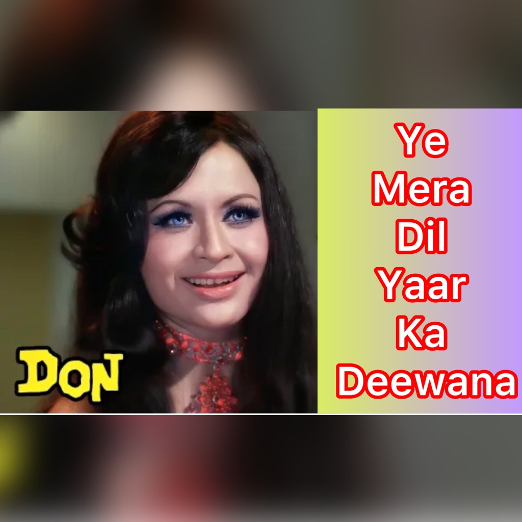 Yeh Mera Dil Yaar Ka Diwana - Song Lyrics and Music by Asha Bhosle ...