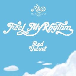 Feel My Rhythm - song and lyrics by Red Velvet