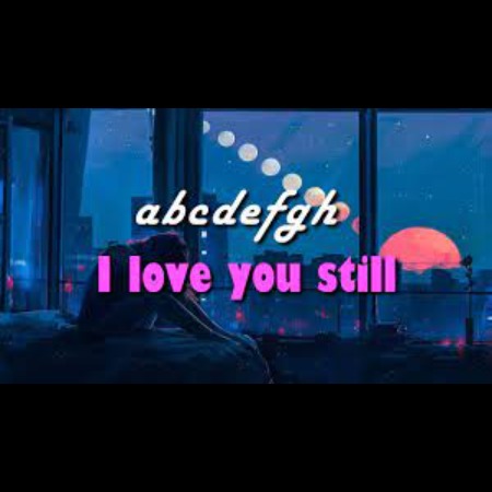 abcdefghi love you still mp3 song download pagalworld hindi