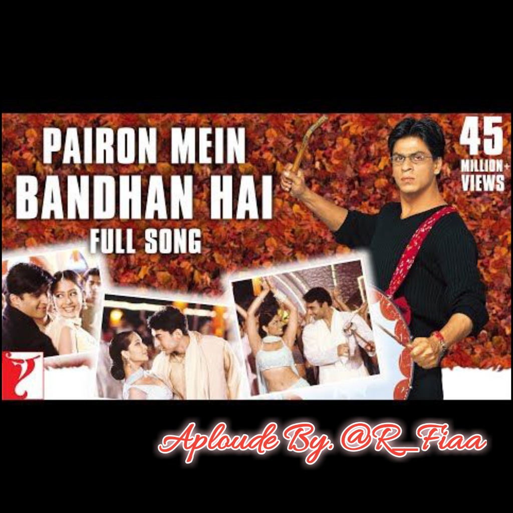 Pairon Main Bandhan hai - Song Lyrics and Music by Mohabbatein arranged ...